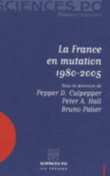 Paperback La France en mutation 1980-2005 [French] Book
