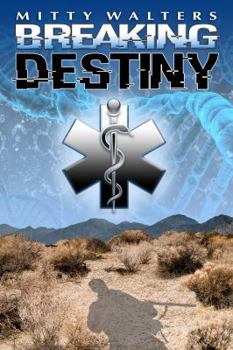 Paperback Breaking Destiny Book