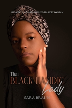 Paperback That Black Hasidic Lady Book
