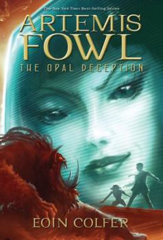 Hardcover Artemis Fowl the Opal Deception Book