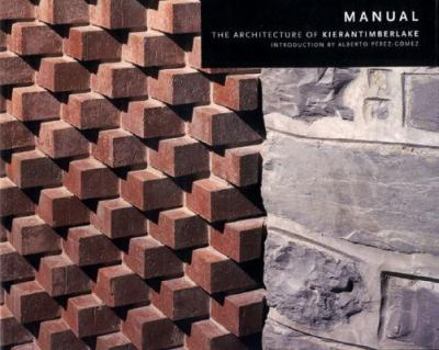 Paperback Manual: The Architecture of KieranTimberlake Book