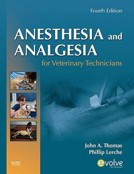 Paperback Anesthesia and Analgesia for Veterinary Technicians Book