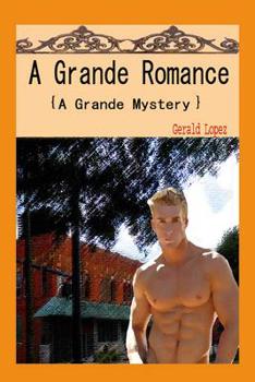 Paperback A Grande Romance: A Grande Mystery Book