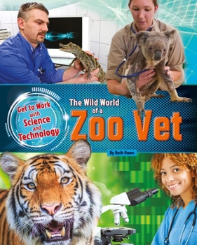 Library Binding The Wild World of a Zoo Vet Book
