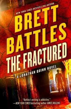 The Fractured - Book #12 of the Jonathan Quinn