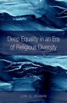 Hardcover Deep Equality in an Era of Religious Diversity Book