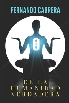 Paperback De la humanidad verdadera [Spanish] Book