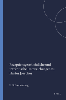 Hardcover Rezeptionsgeschichtliche Und Textkritische Untersuchungen Zu Flavius Josephus [German] Book