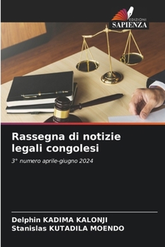 Rassegna di notizie legali congolesi (Italian Edition)