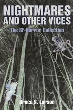 Paperback Nightmares and Other Vices: The SF-Horror Collection, Print Edition Book