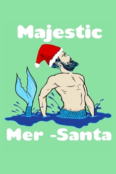 Paperback Majestic Mer Santa: Comic Book Notebook Paper Book