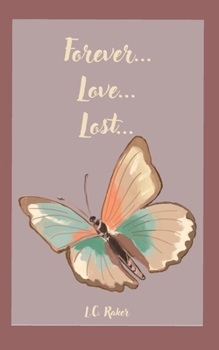 Paperback Forever...Love...Lost... Book