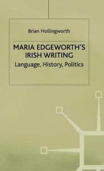 Hardcover Maria Edgeworths Irish Writing Book