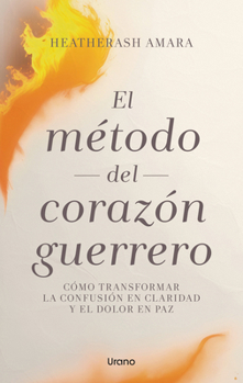 Paperback El Poder del Corazon del Guerrero [Spanish] Book