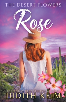 Paperback The Desert Flowers - Rose Book