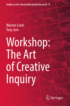 Paperback Workshop: The Art of Creative Inquiry Book