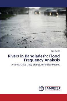 Paperback Rivers in Bangladesh: Flood Frequency Analysis Book
