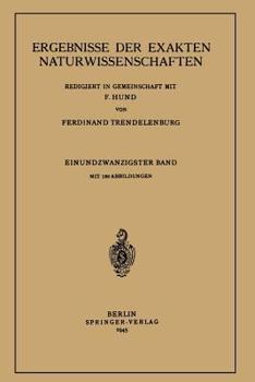Paperback Ergebnisse Der Exakten Naturwissenschaften: Einundzwanzigster Band [German] Book