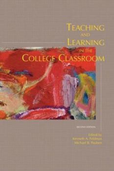 Paperback Teaching and Learning in the College Classroom Book