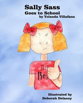 Paperback Sally Sass Goes to School Book