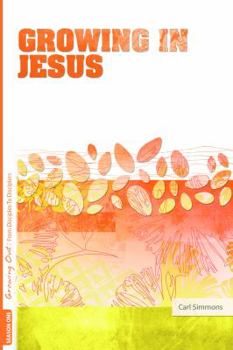 Paperback Growing in Jesus Book