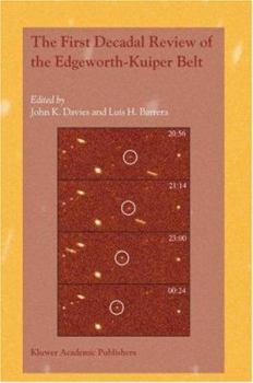 Hardcover The First Decadal Review of the Edgeworth-Kuiper Belt Book