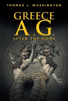 Paperback Greece A.G.: After The Gods Book