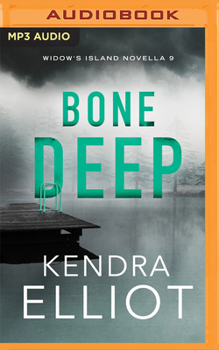 Bone Deep - Book #9 of the Widow's Island
