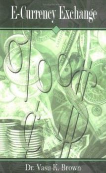 Paperback E-Currency Exchange: DxInOne Global Business Opportunity Book