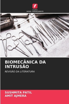 Biomecânica Da Intrusão