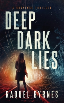 Hardcover Deep Dark Lies Book