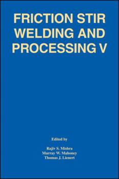 Paperback Friction Stir Weld Process V 5 Book