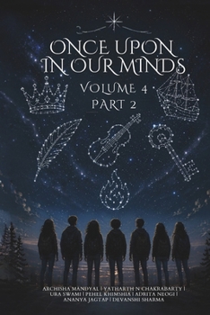 Paperback Once Upon In Our Minds: Volume 4 - Part 2 Book