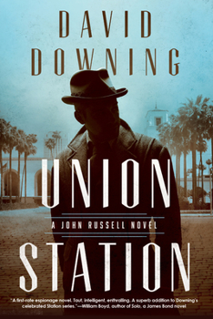 Union Station - Book #7 of the John Russell & Effi Koenen