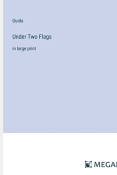 Paperback Under Two Flags: in large print Book