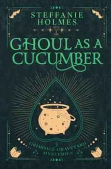 Paperback Ghoul As A Cucumber: Luxe paperback edition Book