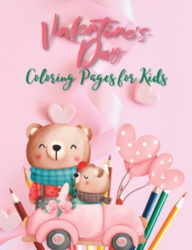 Paperback Valentine's Day Coloring Pages for Kids: Cute Animal Valentines Coloring Book