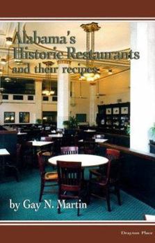 Hardcover Alabama's Historic Restaurants and Their Recipes Book