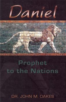 Paperback Daniel Prophet to the Nations Book