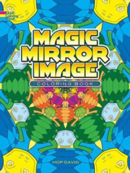 Paperback Magic Mirror Image: Coloring Book