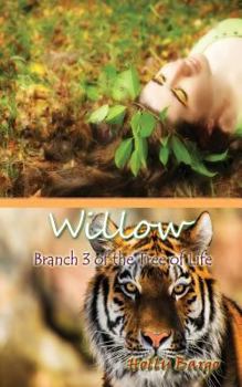 Paperback Willow: Branch 3 in the Tree of Life Book