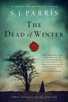 Hardcover The Dead of Winter: Three Giordano Bruno Novellas Book