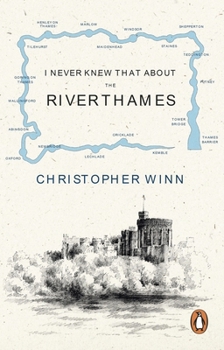 Paperback I Never Knew That About the River Thames Book