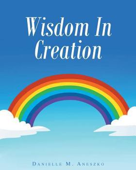 Paperback Wisdom In Creation Book