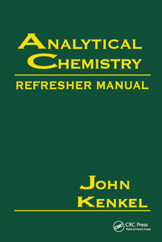 Paperback Analytical Chemistry Refresher Manual Book