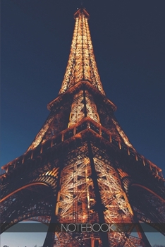 Paperback Notebook: Eiffel Tower at night [110 pages]: Eiffel Tower at night Book