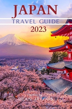 Paperback Japan Travel Guide 2023: Wanderlust Japan Book