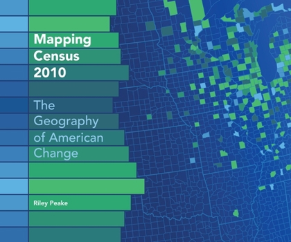 Paperback Mapping Census: The Geography of American Change Book