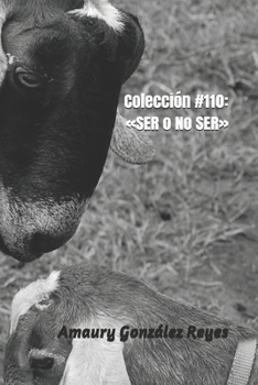 Paperback Colección #110: SER o No SER [Spanish] Book
