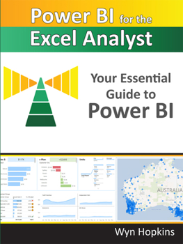 Paperback Power Bi for the Excel Analyst: Your Essential Guide to Power Bi Book